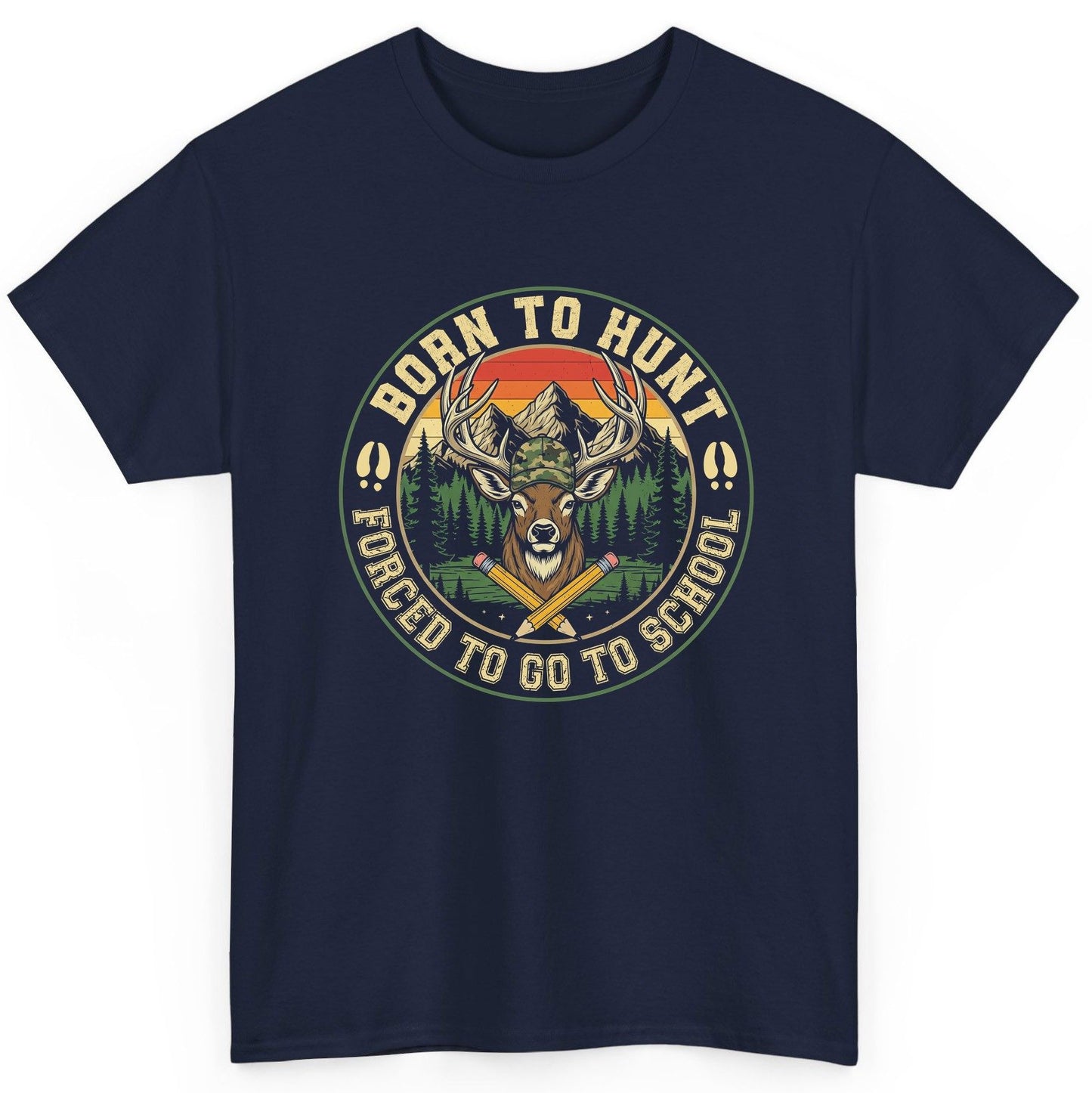 Born to Hunt Forced to Go to School hunting T-Shirt Navy product mockup