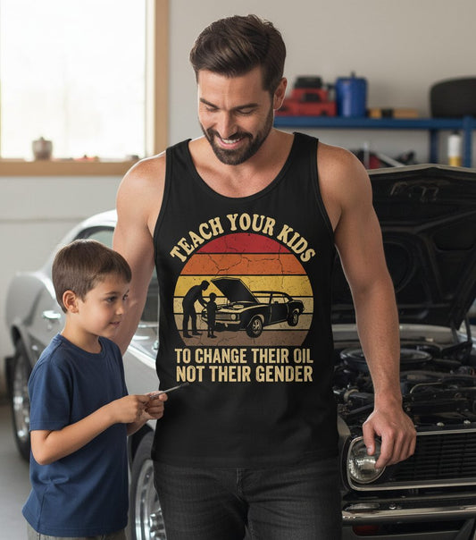 Teach Your Kids to Change Their Oil Not Their Gender car mechanics Tank Top Black lifestyle mockup