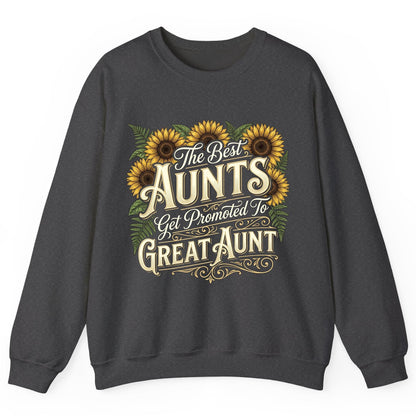The Best AUNTS Get Promoted to GREAT AUNT Retro Sweatshirt - product mockup - Dark Heather