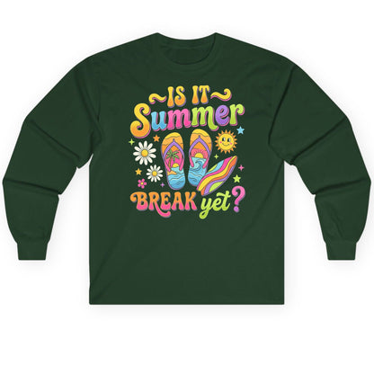 Is It Summer Break Yet Retro Vacation Long Sleeve Tee - product mockup - Forest Green
