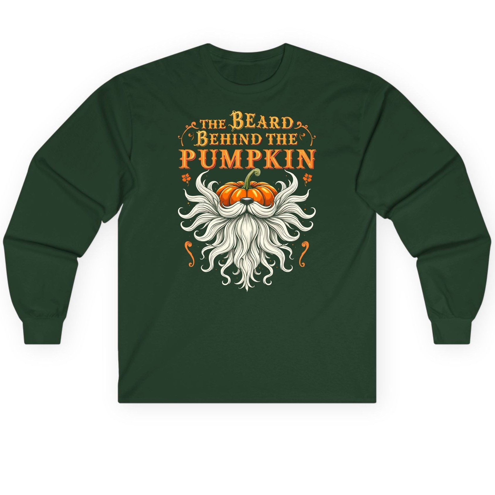The Beard Behind the Pumpkin bearded dad Long Sleeve Tee Forest Green product mockup