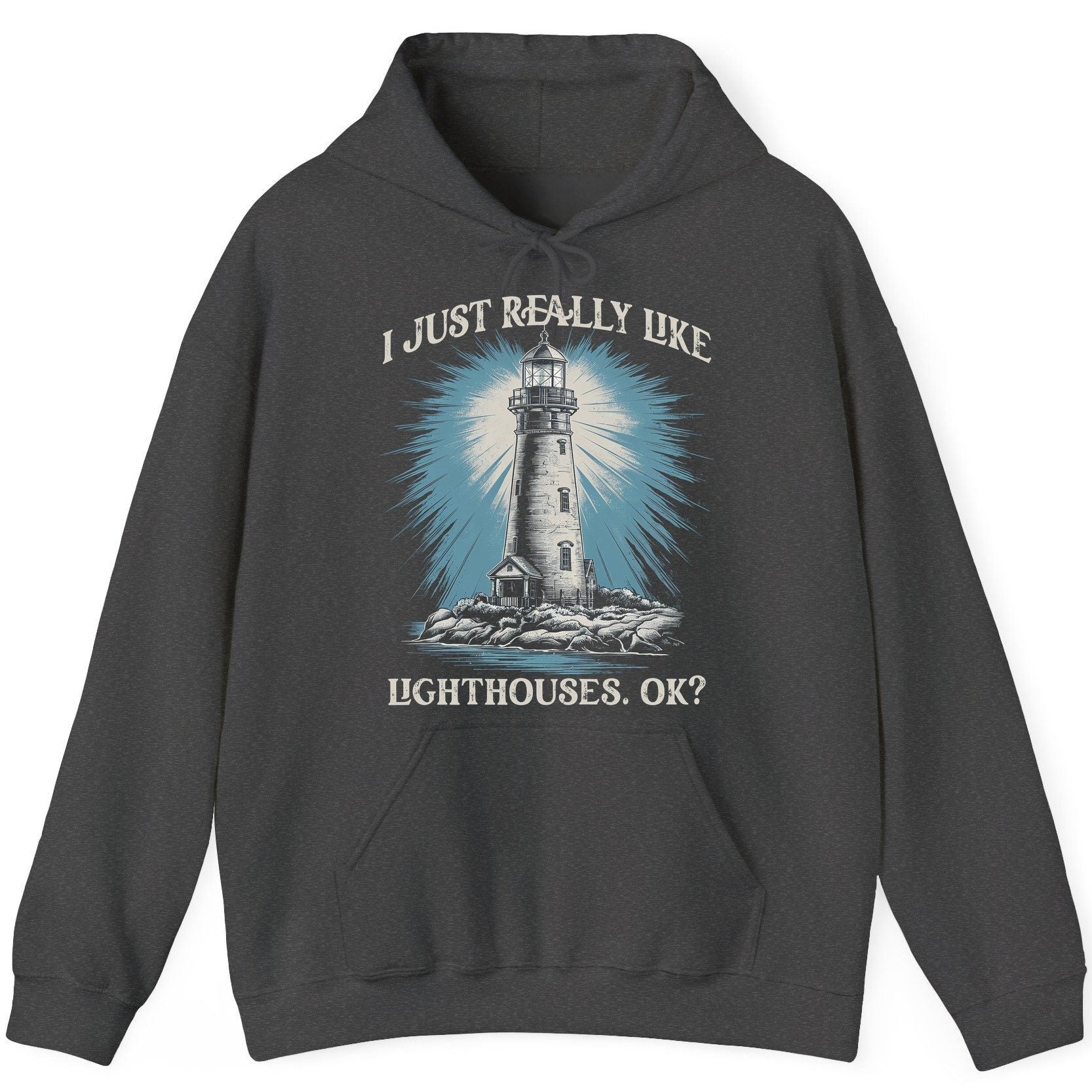 I Just Really Like Lighthouses, Ok? lighthouse Hoodie Dark Heather product mockup