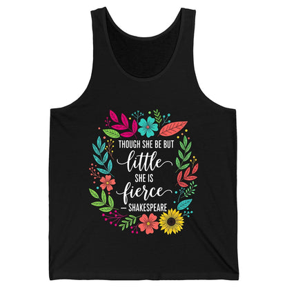 Though She Be but Little She Is Fierce - Shakespeare empowerment Tank Top Black product mockup