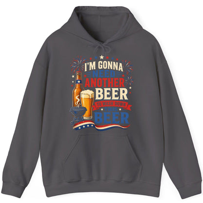 I'm Gonna Need Another Beer to Wash Down This Beer patriotic drinking humor Hoodie Charcoal product mockup