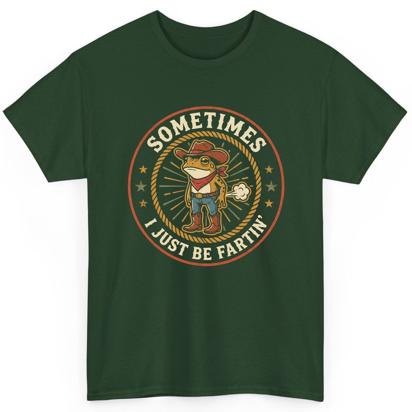 Sometimes I Just Be Fartin' cowboy frog T-Shirt Forest Green product mockup