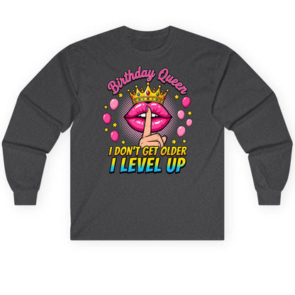 Birthday Queen I Don't Get Older I Level Up gamer birthday Long Sleeve Tee Dark Heather product mockup