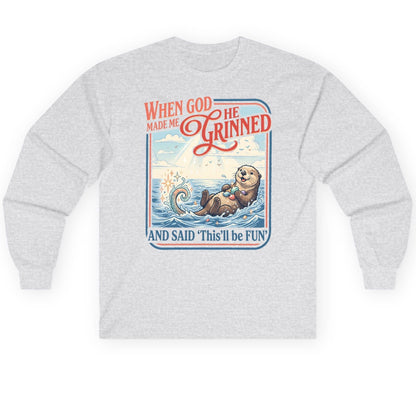 When God Made Me He Grinned and Said 'This'll Be FUN' Long Sleeve Tee - product mockup - Ash