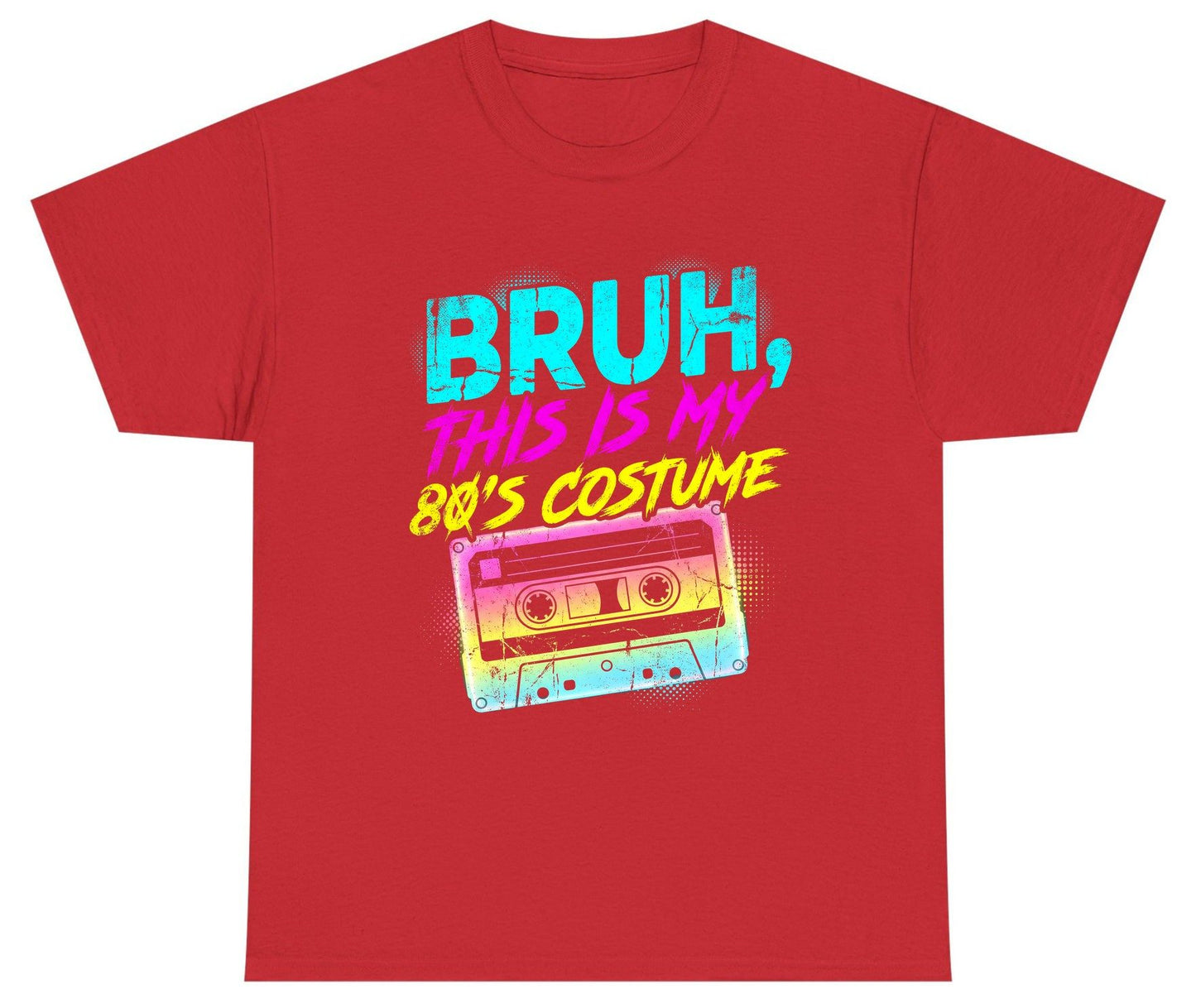 BRUH, THIS IS MY 80'S COSTUME 1980s nostalgia Youth T-Shirt Red product mockup