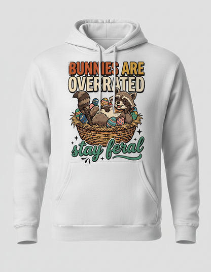 Bunnies Are Overrated Stay Feral Raccoon Easter Design Hoodie - White