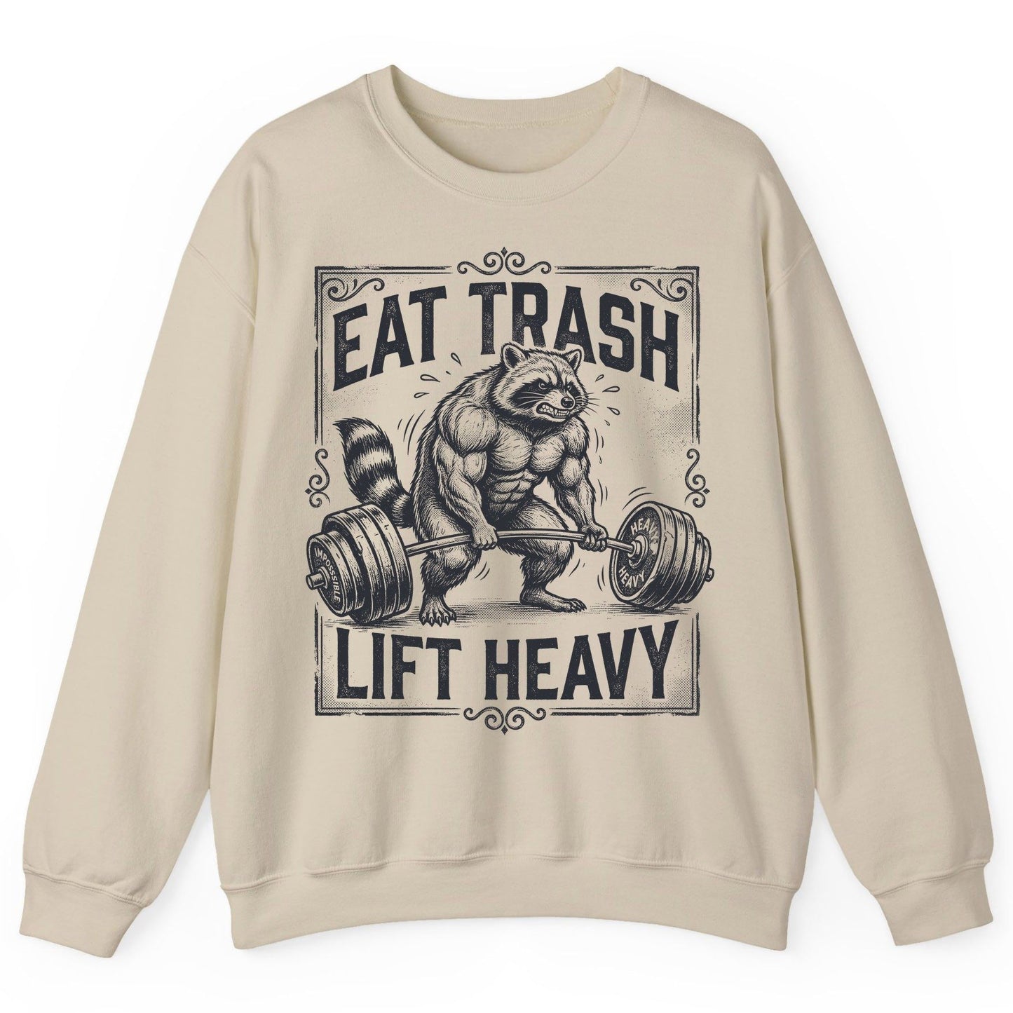 Eat Trash Lift Heavy raccoon Sweatshirt Sand product mockup