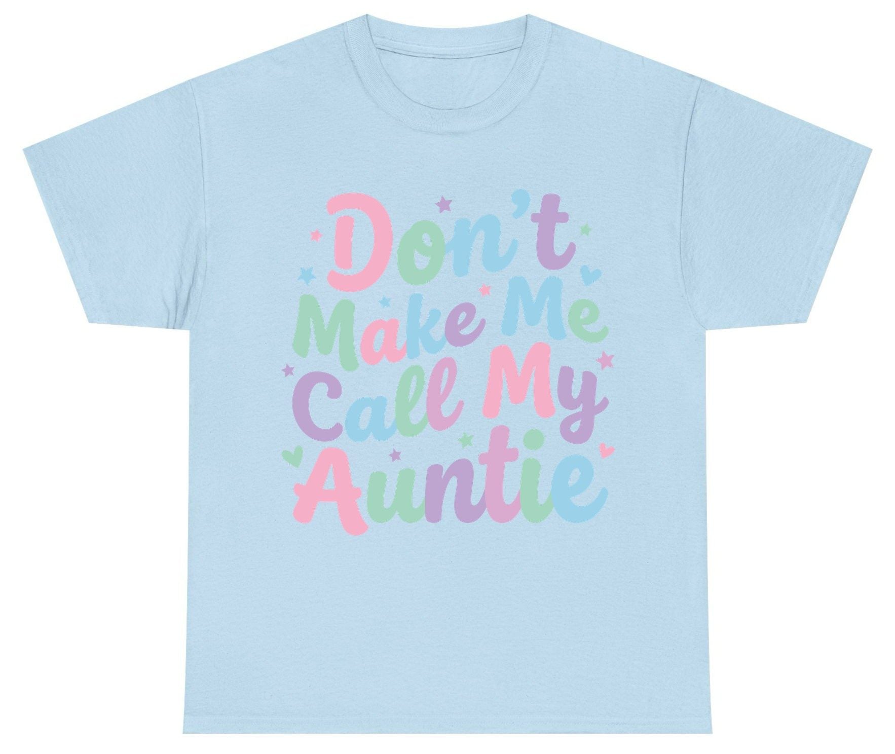 Don't Make Me Call My Auntie family humor Youth T-Shirt Light Blue product mockup