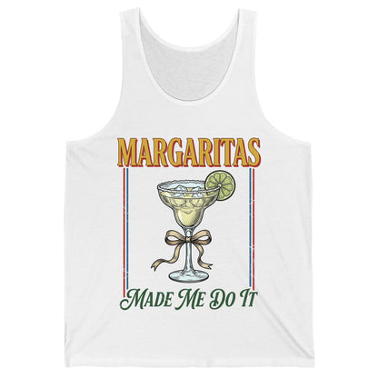 Margaritas Made Me Do It Funny Margarita Lovers Tank Top - product mockup - White