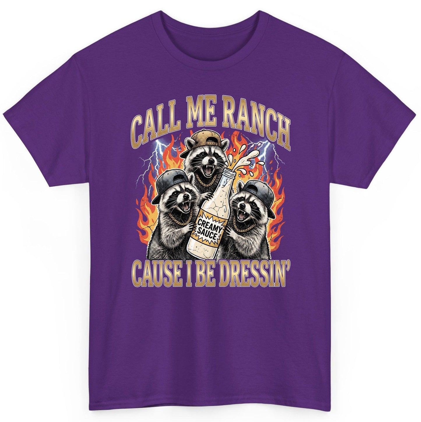 Call Me Ranch Cause I Be Dressin' raccoons T-Shirt Purple product mockup