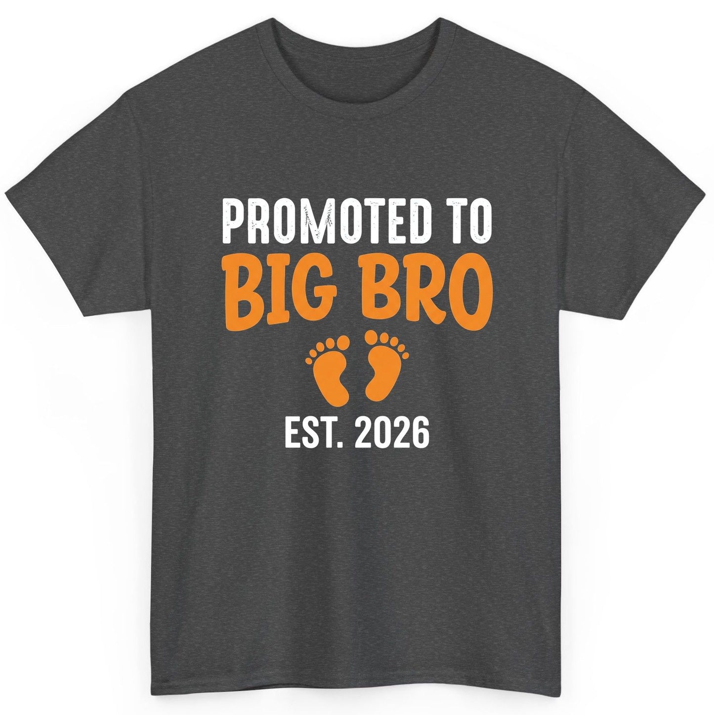 Promoted TO BIG BRO EST 2026 Pregnancy Announcement T-Shirt - product mockup - Dark Heather
