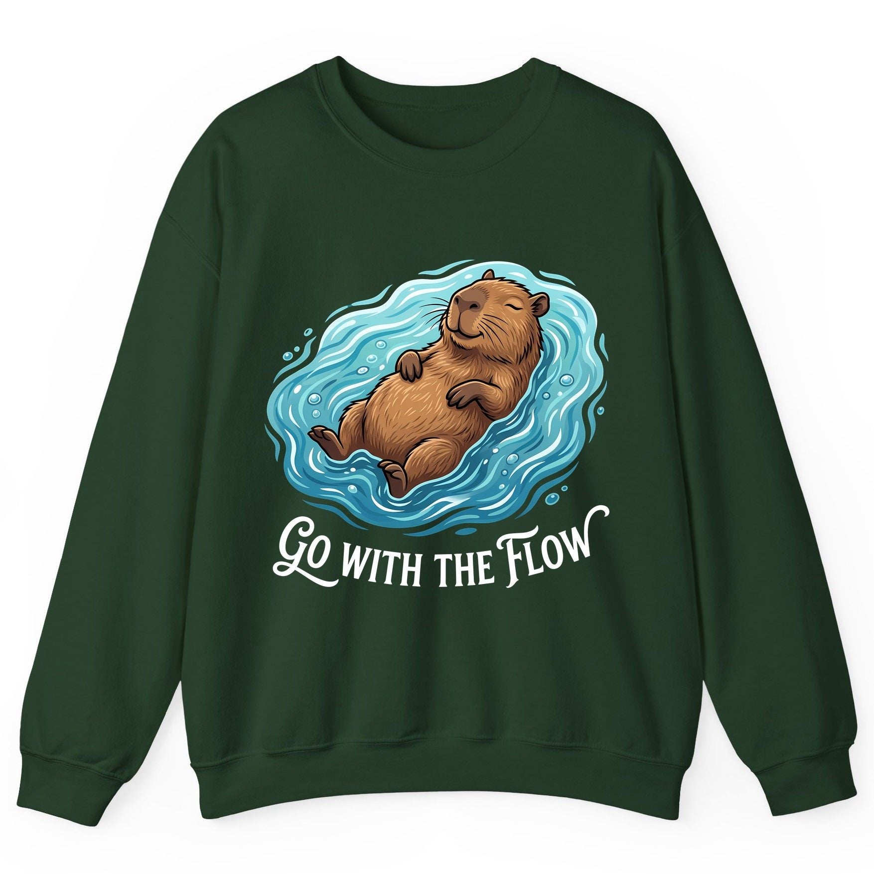 Go WITH THE Flow Funny Capybara Sweatshirt - product mockup - Forest Green