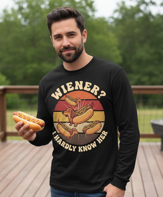 Wiener I Hardly Know Her dachshund Long Sleeve Tee Black lifestyle mockup
