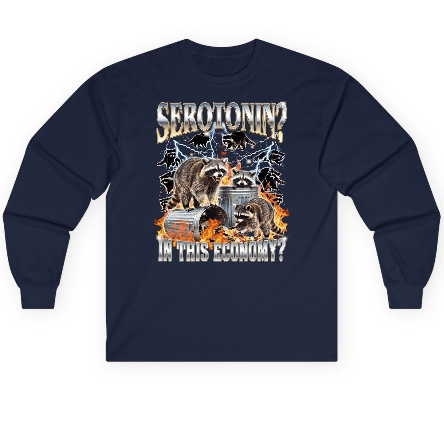 Serotonin in This Economy? raccoons Long Sleeve Tee Navy product mockup