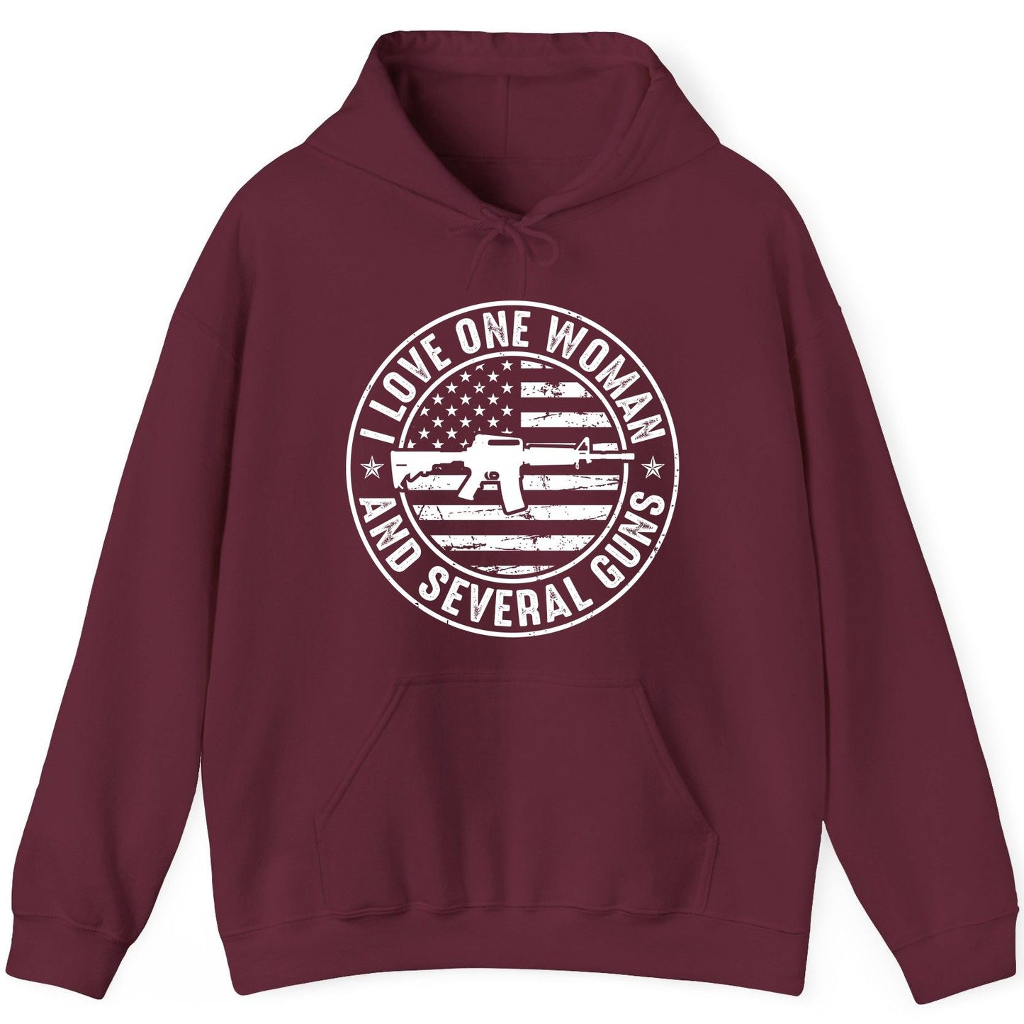 I LOVE ONE WOMAN AND Several GUNS Funny Gun Owners Hoodie - product mockup - Maroon