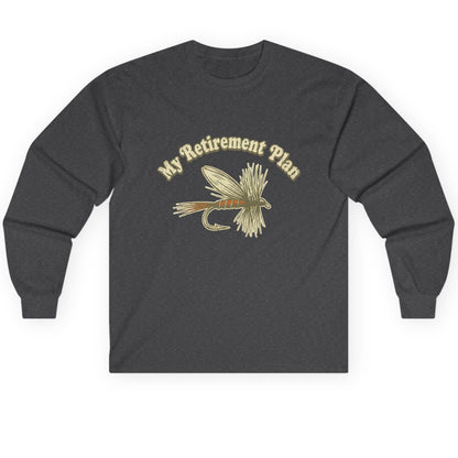 My Retirement Plan fly fishing Long Sleeve Tee Dark Heather product mockup