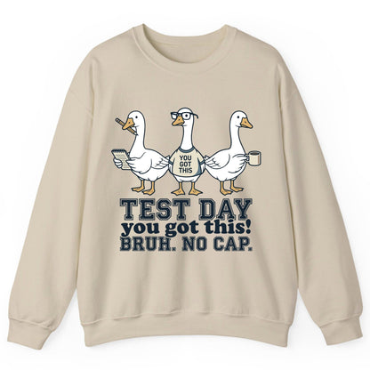 TEST DAY You Got This BRUH NO CAP Funny Students Sweatshirt - product mockup - Sand