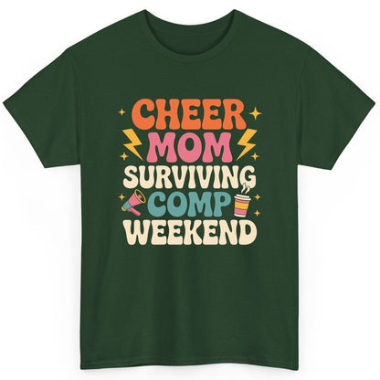 Cheer Mom Surviving Comp Weekend cheer mom T-Shirt Forest Green product mockup