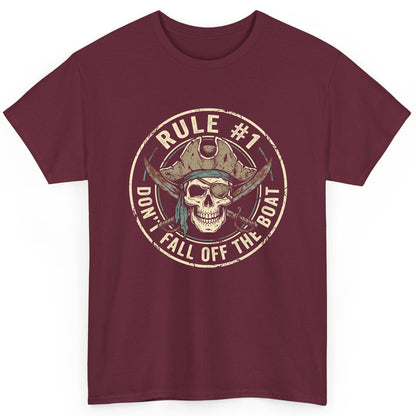 Rule 1 Don't Fall Off the Boat pirate T-Shirt Maroon product mockup