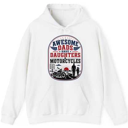 Awesome Dads Have Daughters & Motorcycles biker dad Hoodie White product mockup