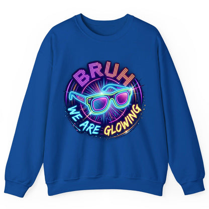 BRUH WE ARE GLOWING Neon Party Sweatshirt Royal product mockup