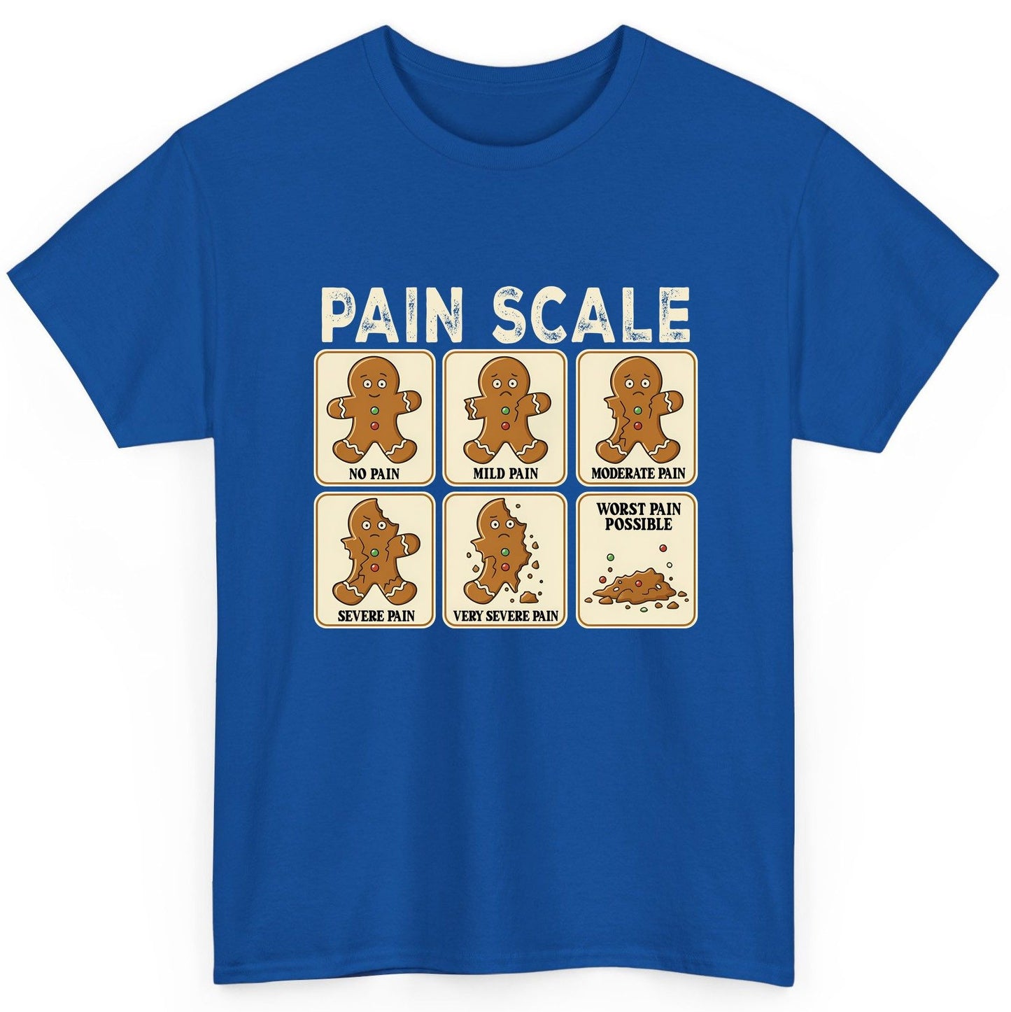 Pain Scale gingerbread man pain scale T-Shirt Royal product mockup
