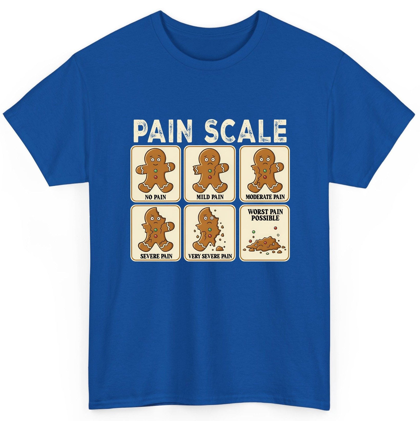 Pain Scale gingerbread man pain scale T-Shirt Royal product mockup