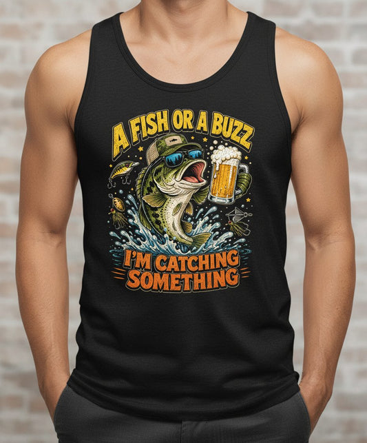 A Fish or a Buzz I'm Catching Something Funny Fishing Tank Top - product mockup - Black