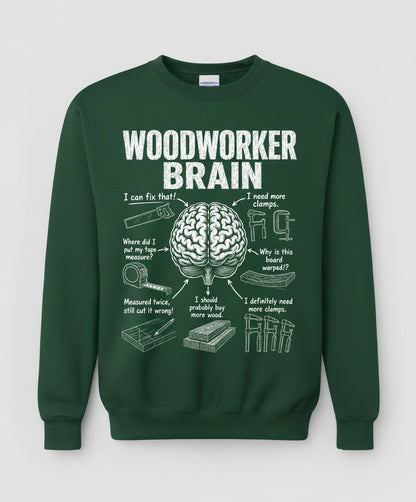 Woodworker Brain Funny Woodworking Sweatshirt - product mockup - Forest Green