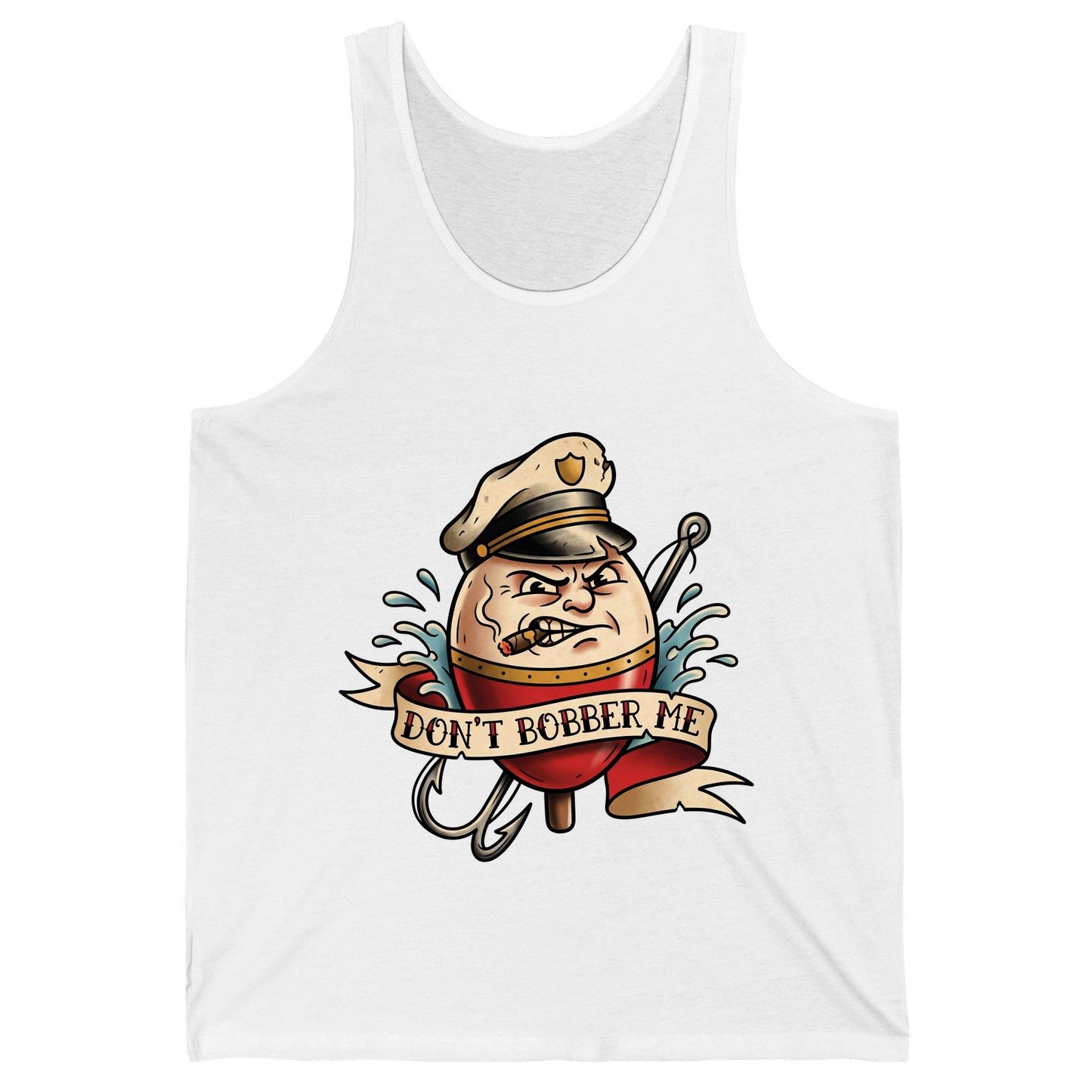 Don't Bobber Me fishing Tank Top White product mockup