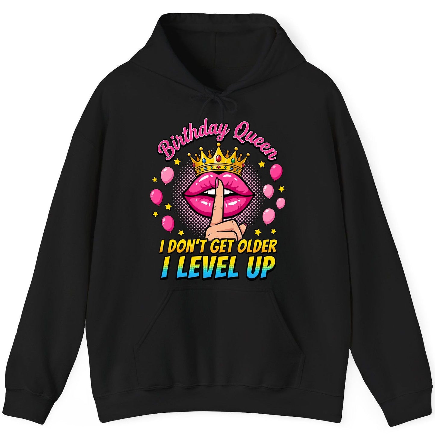 Birthday Queen I Don't Get Older I Level Up gamer birthday Hoodie Black product mockup
