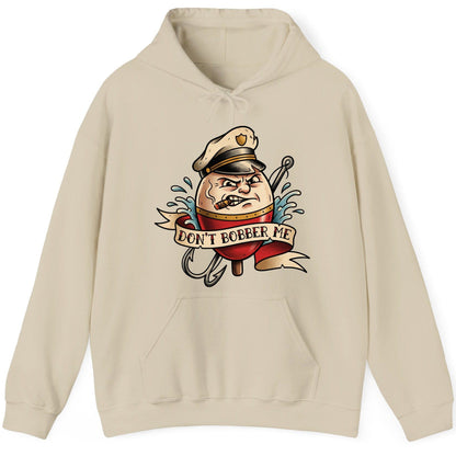 Don't Bobber Me fishing Hoodie Sand product mockup