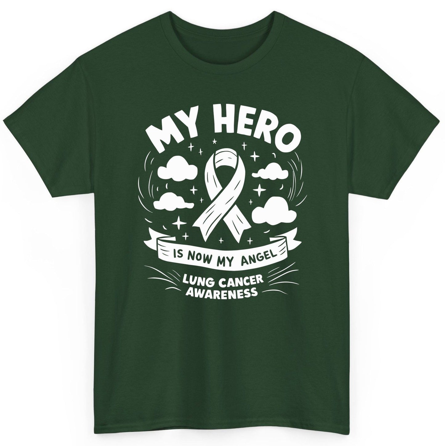 My Hero Is Now My Angel Lung Cancer Awareness lung cancer awareness T-Shirt Forest Green product mockup