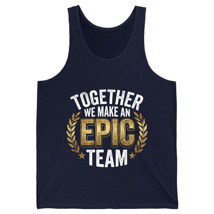 Together We Make an Epic Team teamwork Tank Top Navy product mockup
