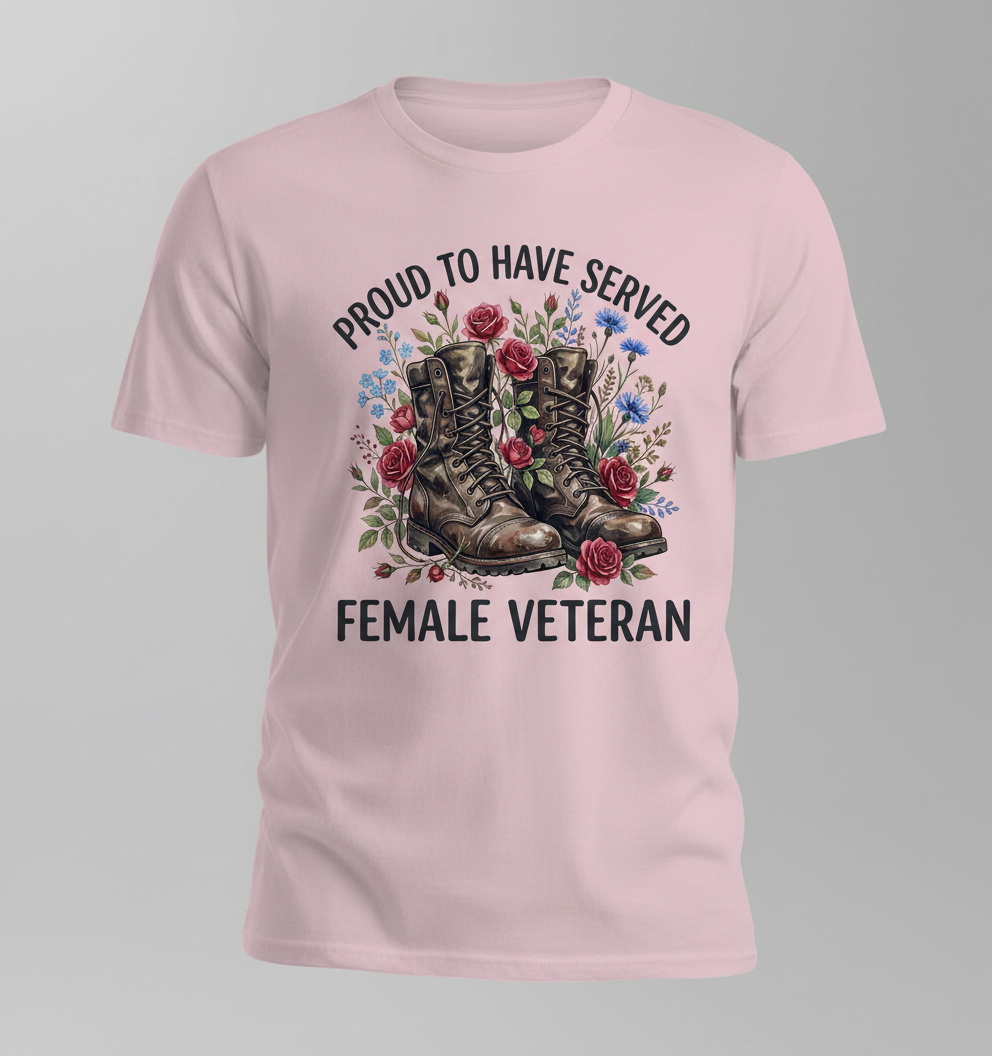 Proud To Have Served Female Veteran Combat Boots And Flowers T-Shirt - Light Pink