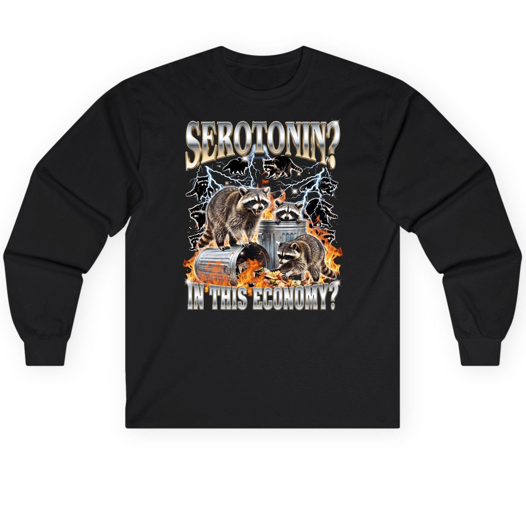 Serotonin in This Economy? raccoons Long Sleeve Tee Black product mockup