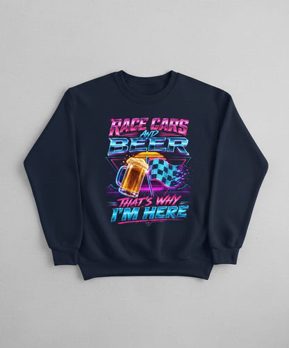 Race Cars and Beer That's Why I'm Here Retro Racing Sweatshirt - product mockup - Navy