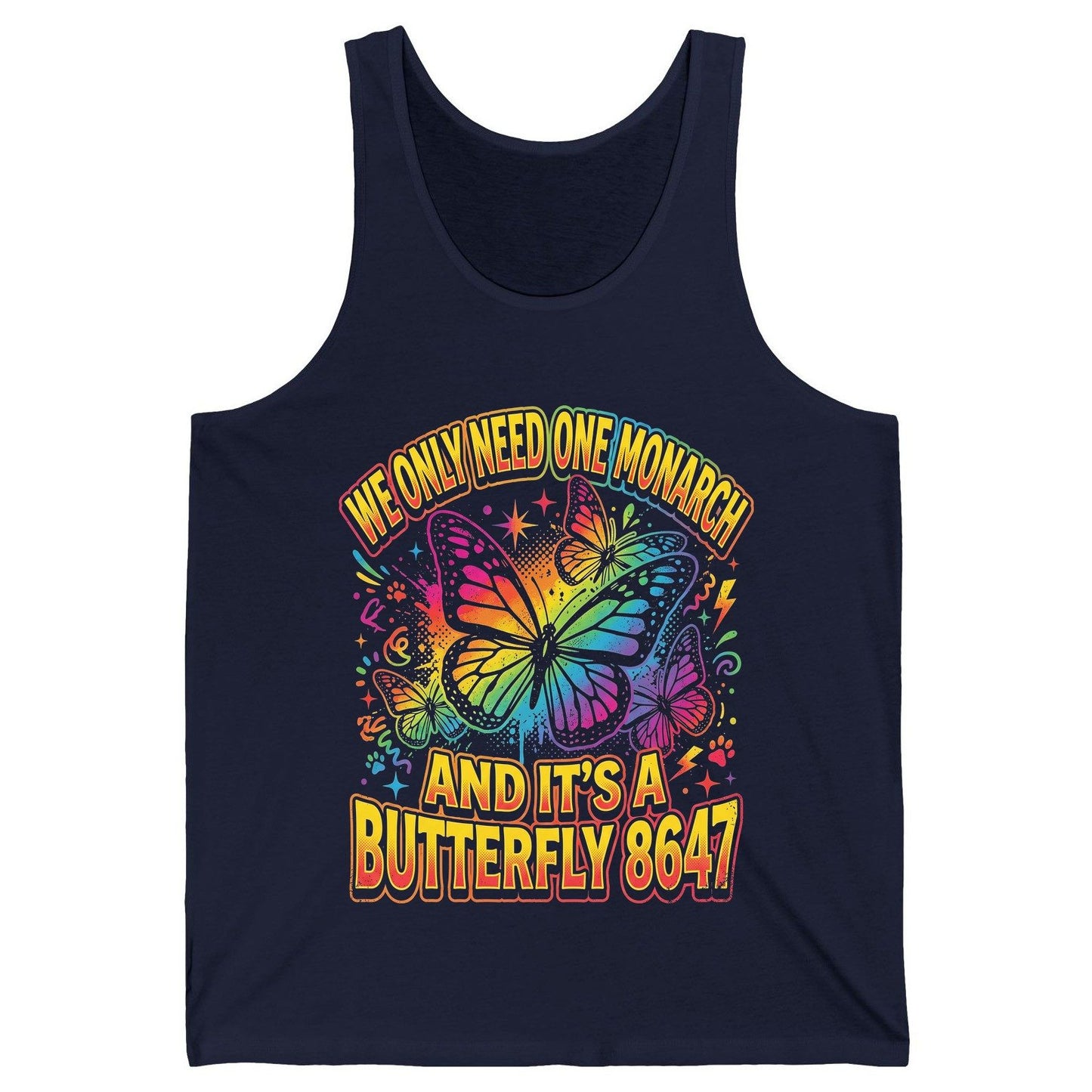 WE ONLY NEED ONE Monarch AND IT'S a Butterfly 8647 Tank Top - product mockup - Navy