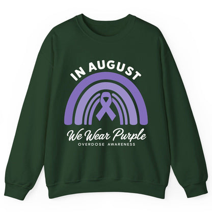 In August We Wear Purple Overdose Awareness overdose awareness Sweatshirt Forest Green product mockup