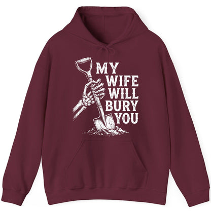 My Wife Will Bury You protective wife Hoodie Maroon product mockup