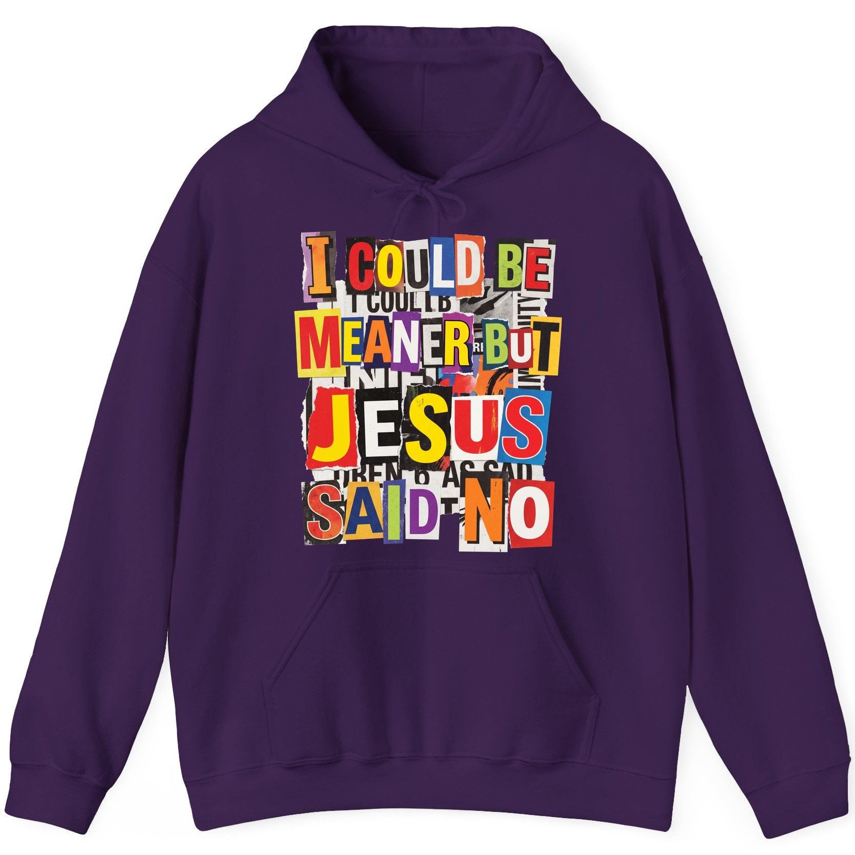 I COULD BE MEANER BUT JESUS SAID NO Funny Christian Humor Hoodie - product mockup - Purple