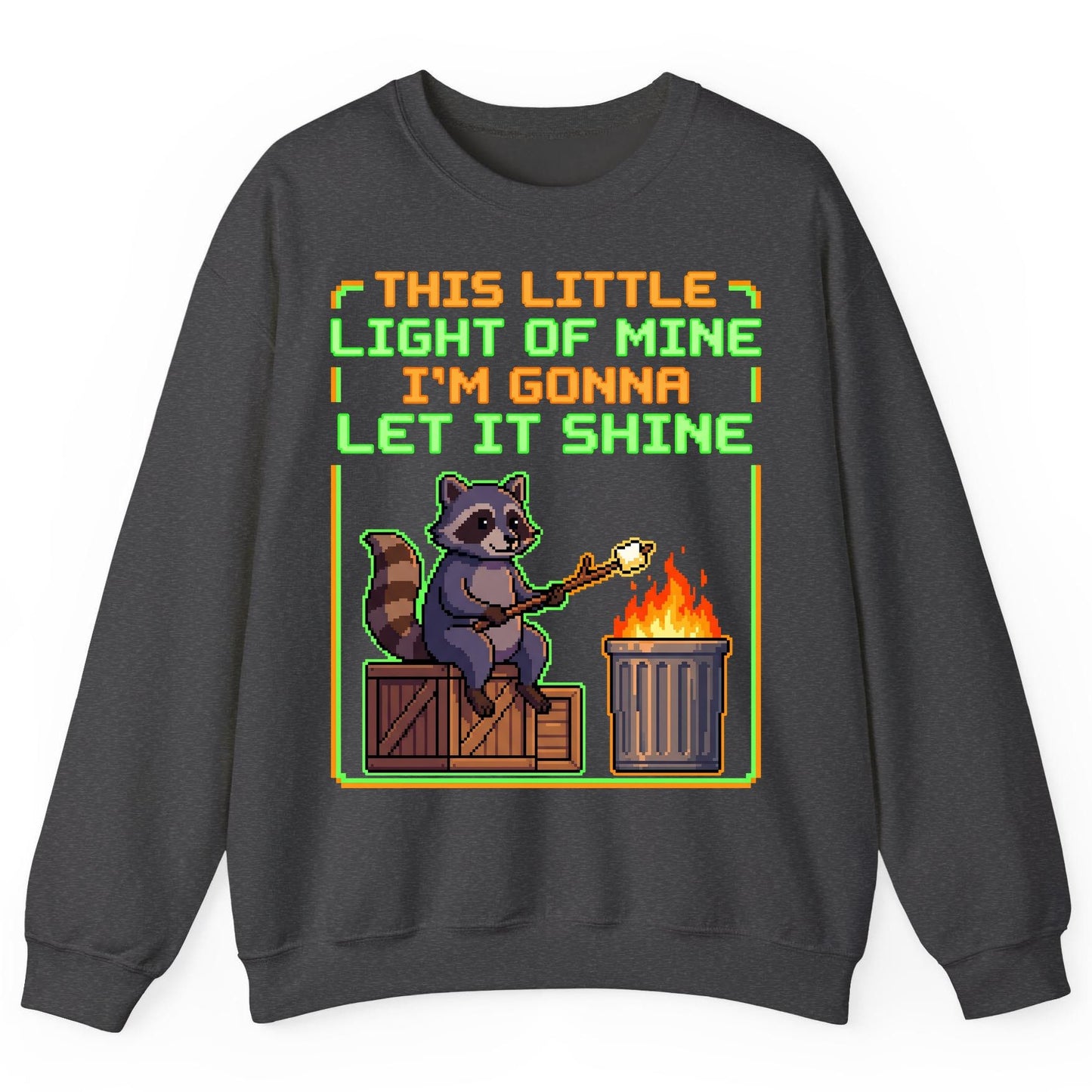 THIS LITTLE LIGHT OF MINE I'M GONNA LET IT SHINE Raccoon Sweatshirt Dark Heather product mockup