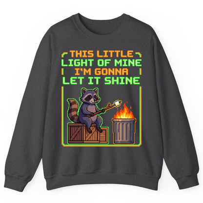 THIS LITTLE LIGHT OF MINE I'M GONNA LET IT SHINE Raccoon Sweatshirt Dark Heather product mockup