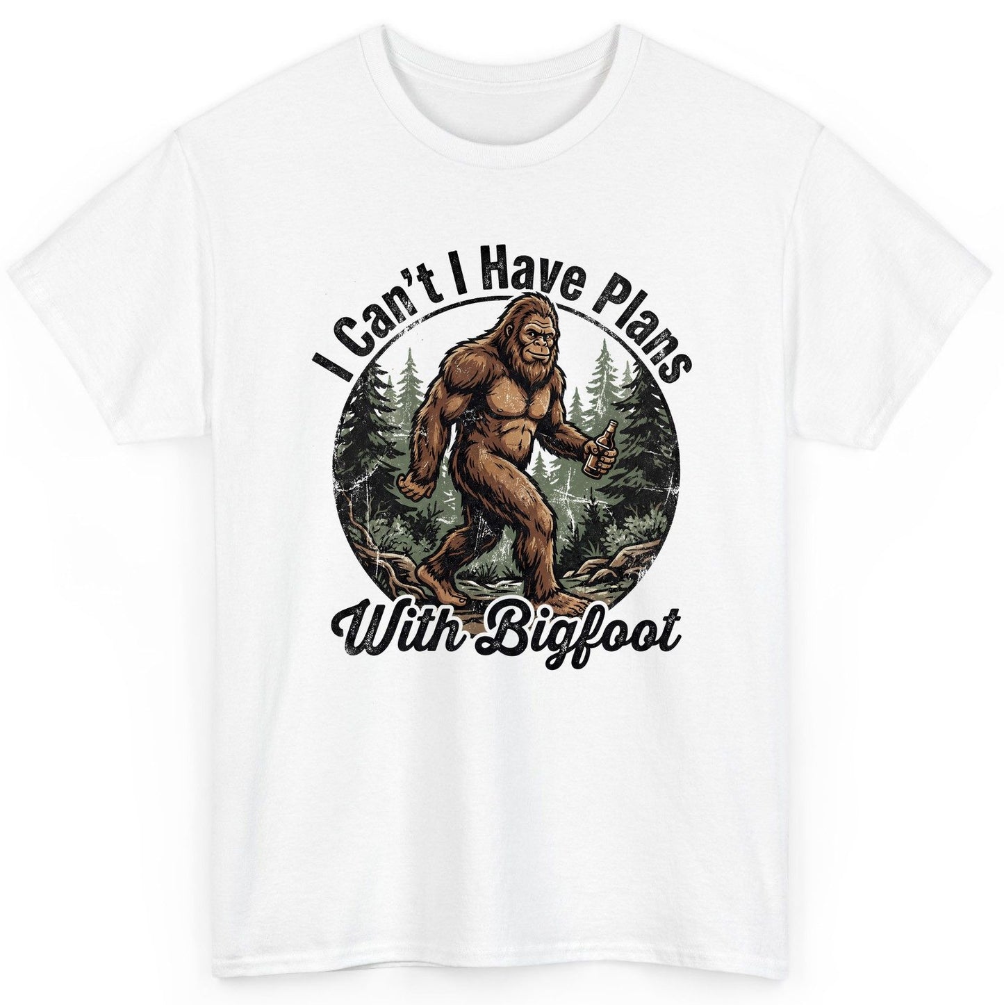 I Can't I Have Plans with Bigfoot bigfoot T-Shirt White product mockup