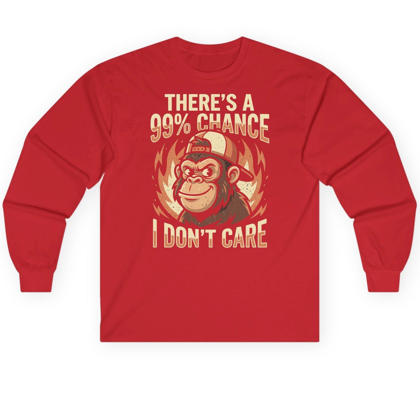 There's a 99% Chance I Don't Care monkey Long Sleeve Tee Red product mockup