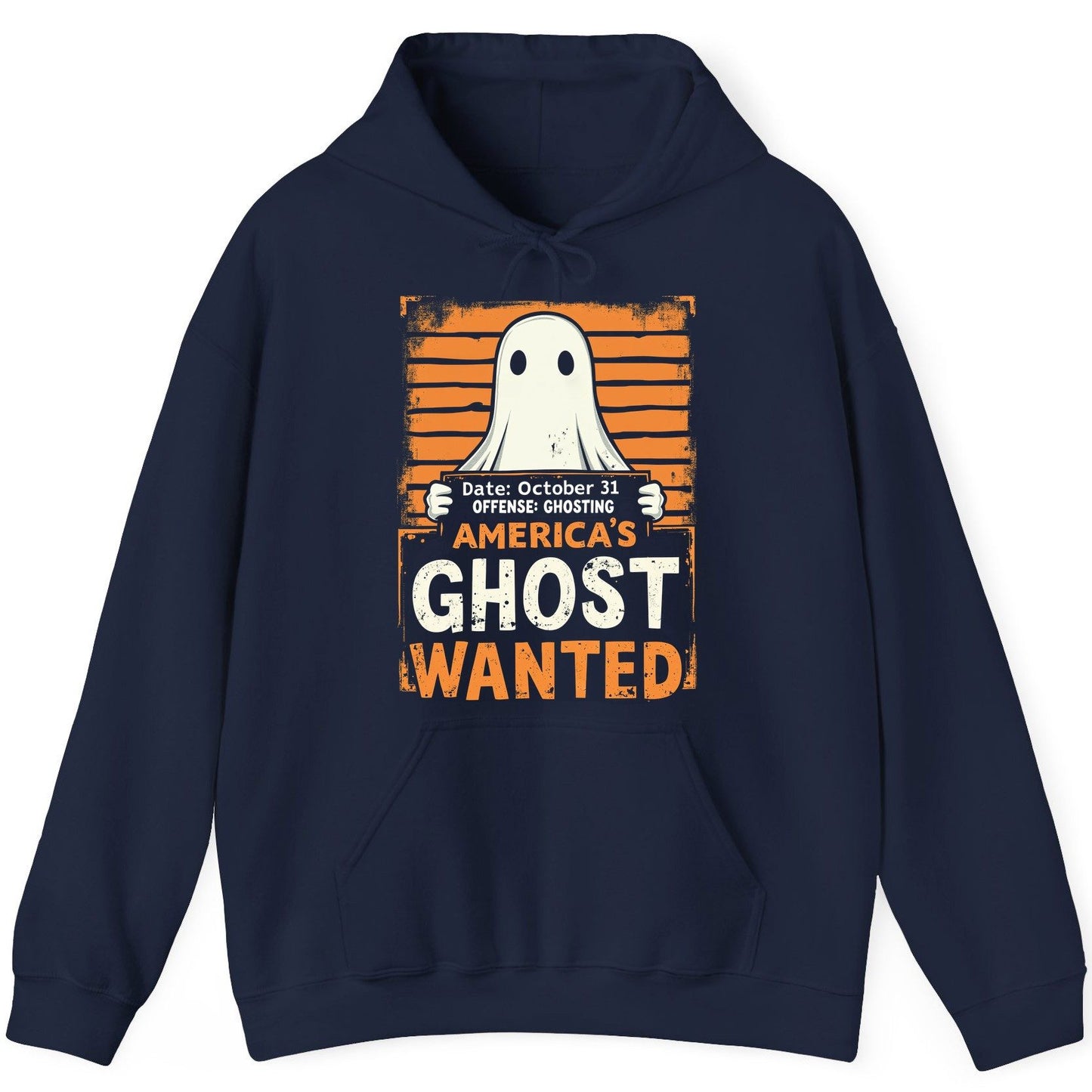Date October 31 Offense Ghosting America's Ghost Wanted ghost Hoodie Navy product mockup