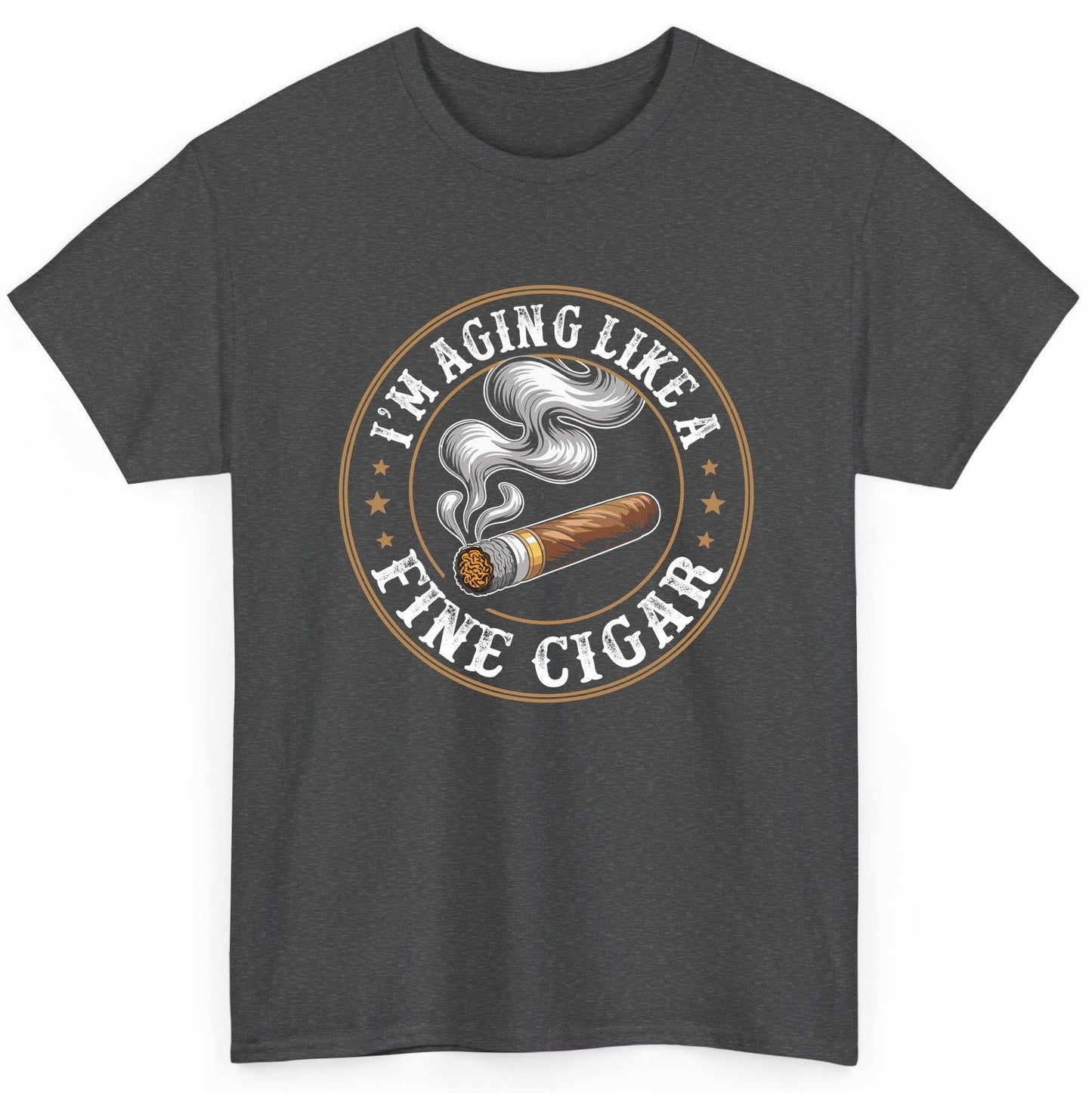 I'm Aging Like a Fine Cigar cigar smoking T-Shirt Dark Heather product mockup